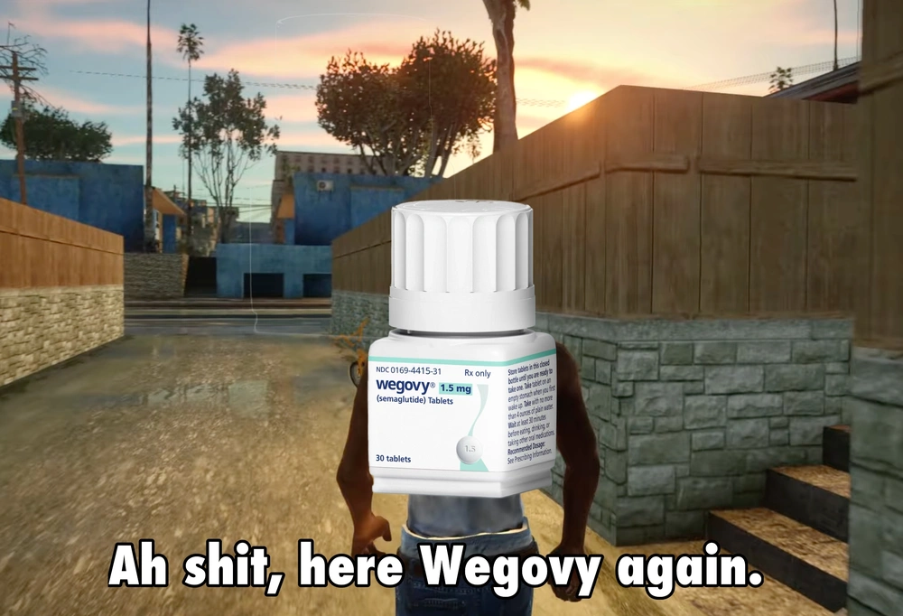 Ah shit, here Wegovy again meme